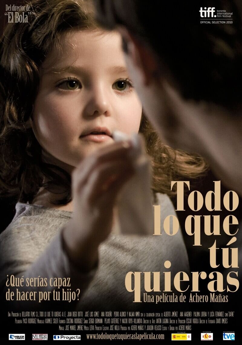 Todo lo que tú quieras (2010) - poster 1