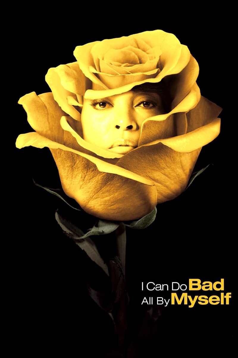 I Can Do Bad All By Myself (2009) - poster 1