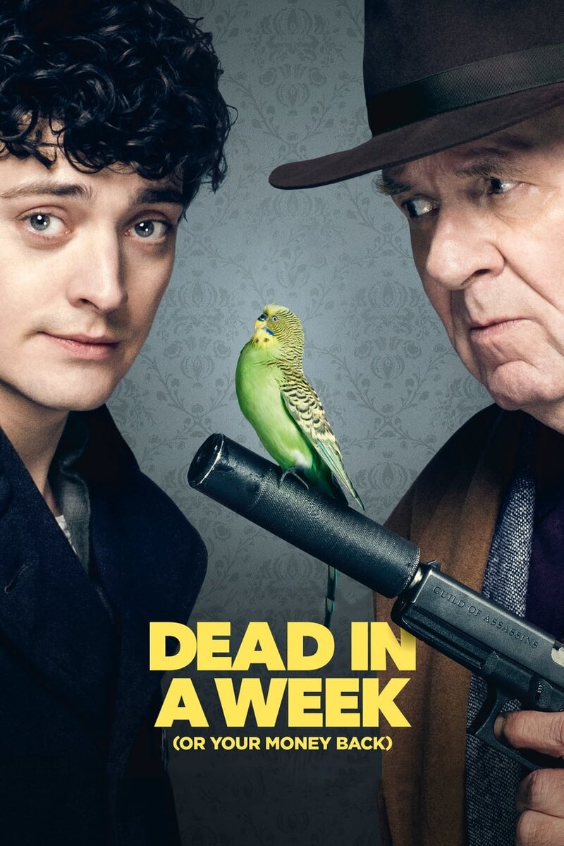Dead in a Week: Or Your Money Back (2017) - poster 1