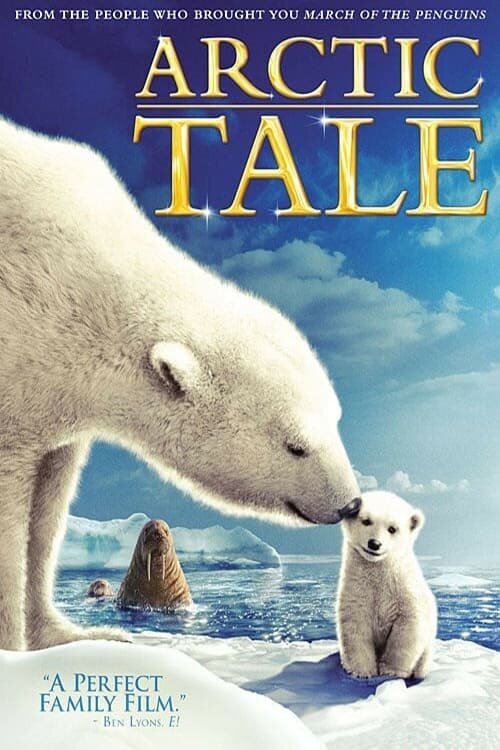 Arctic Tale (2007) - poster 2