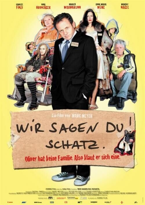 Wir sagen Du! Schatz. (2007) - poster 1