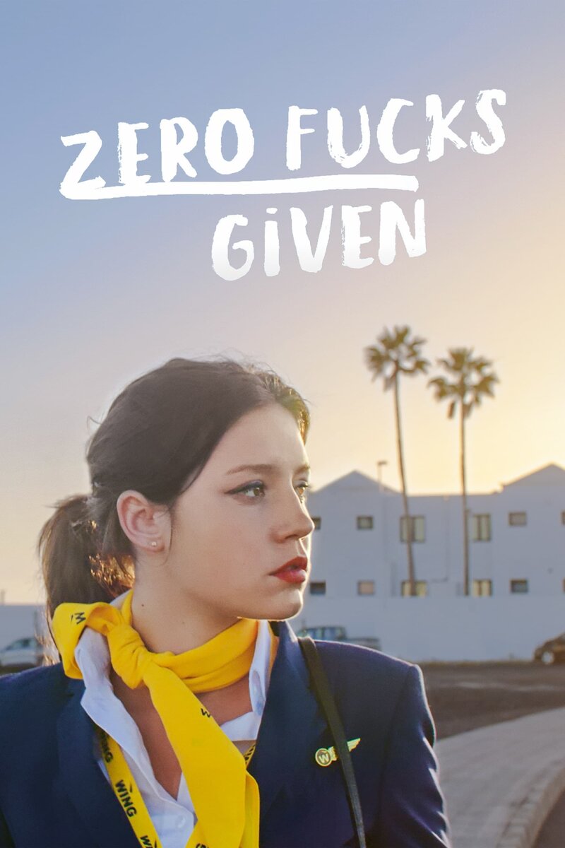 Rien à foutre (2021) - poster 1