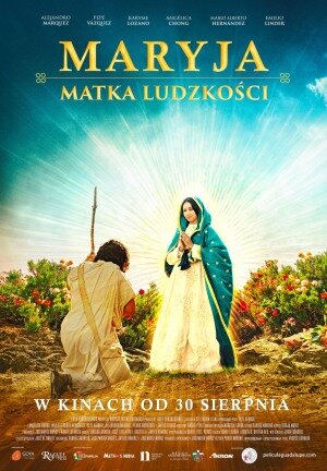 Guadalupe: Mother of Humanity (2024) - постер 1
