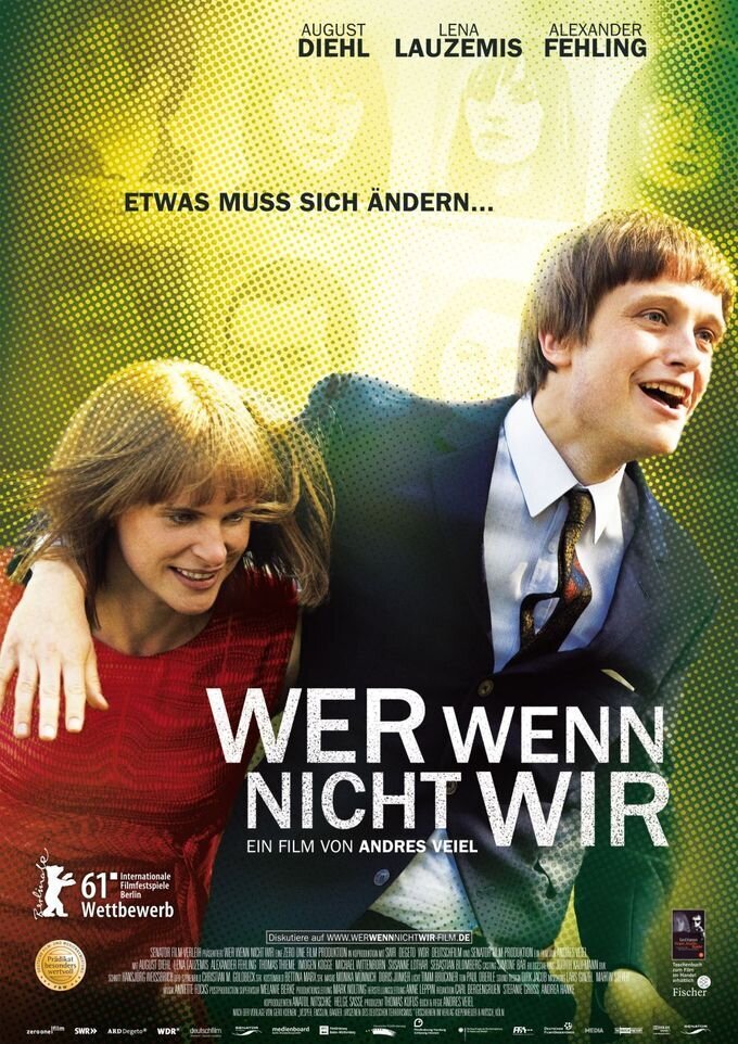 Кто, если не мы (2011) - постер 1