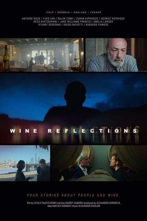Wine Reflections (2019) - poster 1