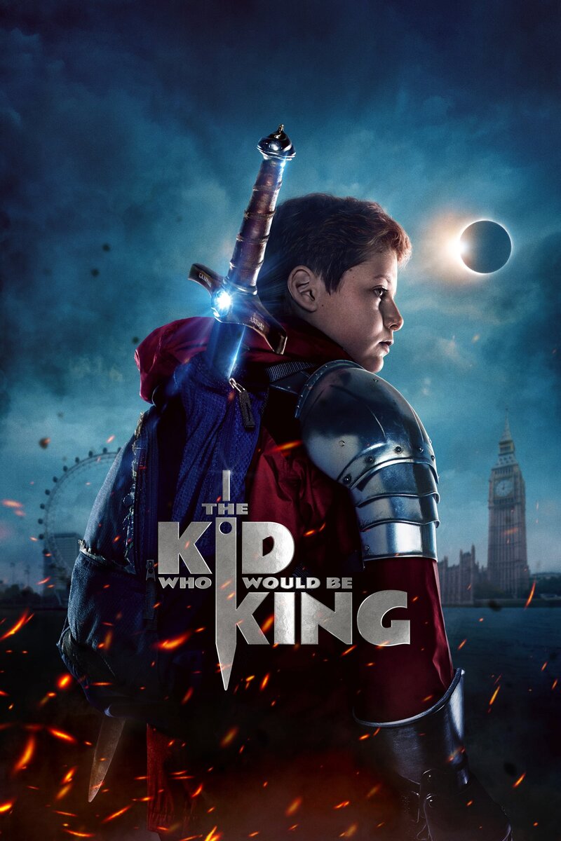 The Kid Who Would Be King (2018) - poster 1