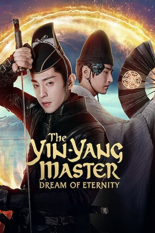 The Yin-Yang Master: Dream of Eternity (2020) - poster 1
