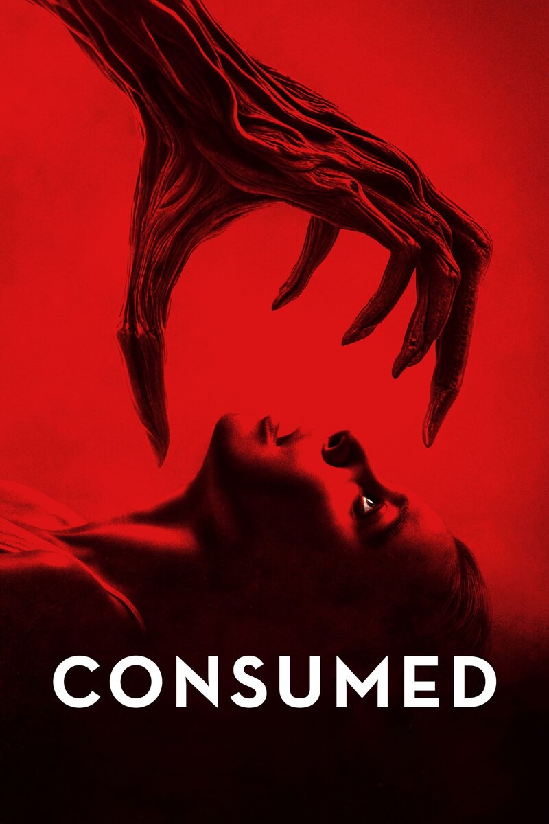 Consumed (2024) - poster 1