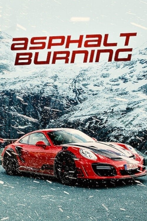 Asphalt Burning (2020) - poster 1