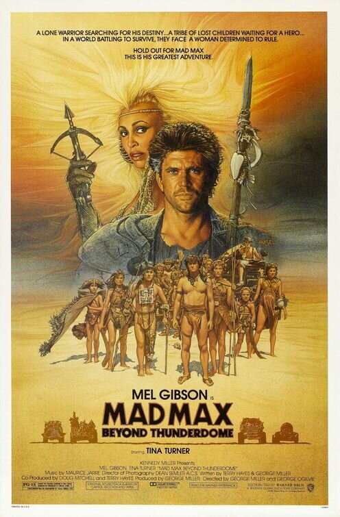Mad Max Beyond Thunderdome (1985) - poster 2