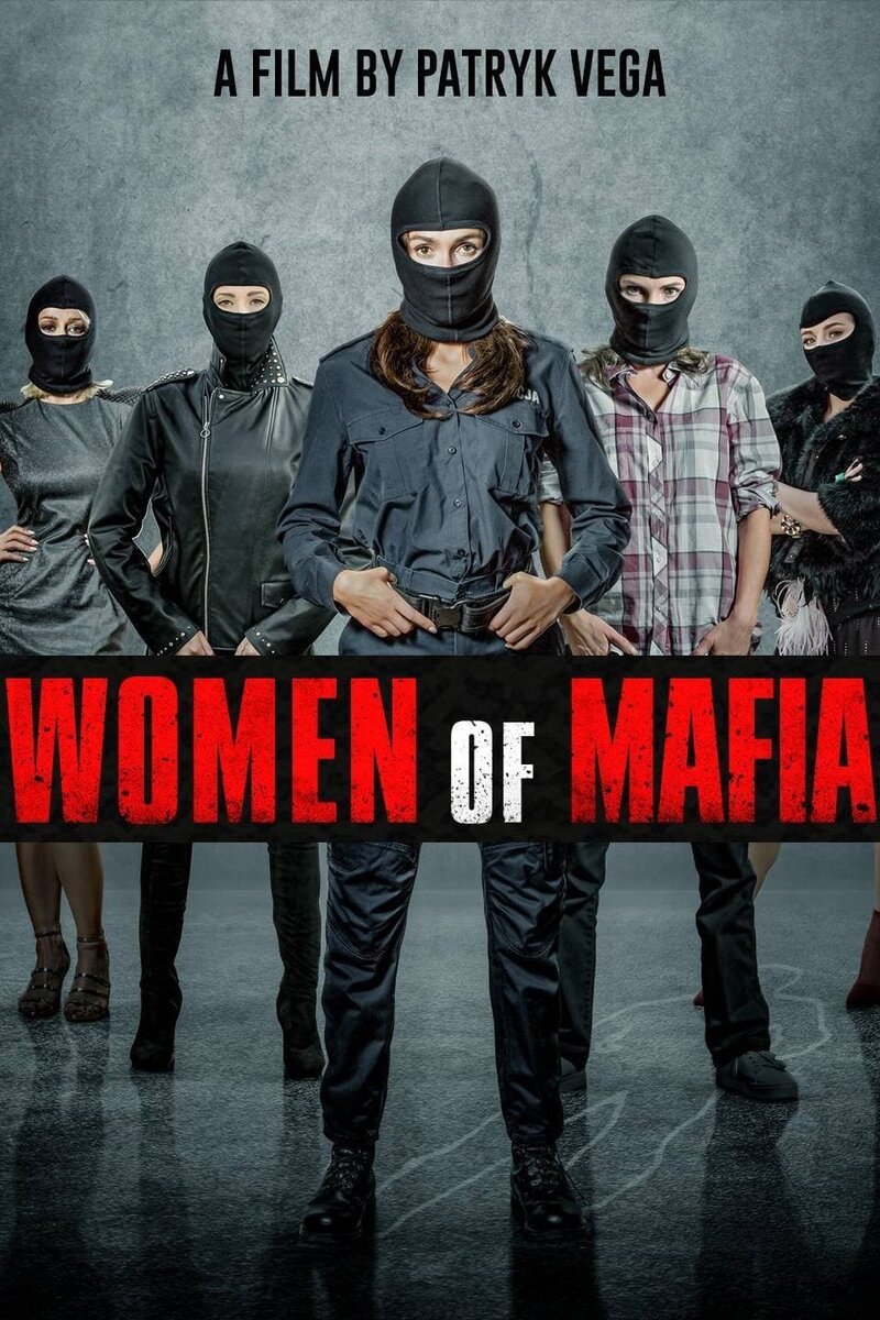 Женщины мафии (2018) - постер 2