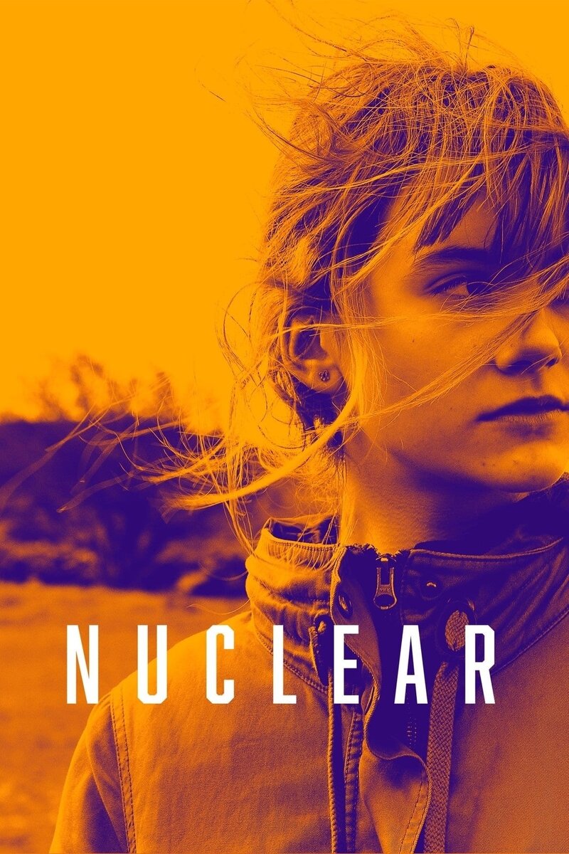 Nuclear (2019) - poster 1