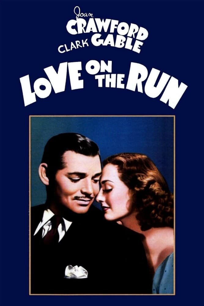 Love on the Run (1936) - poster 1