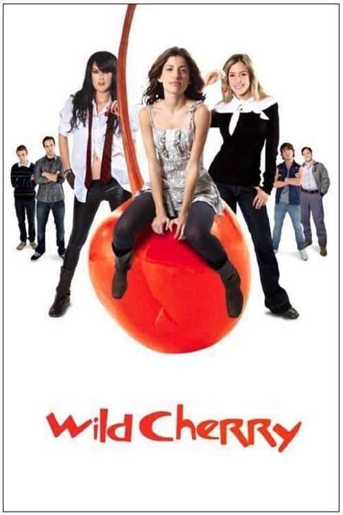 Wild Cherry (2009) - poster 1