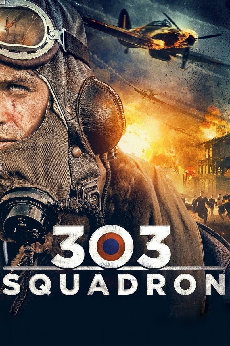 Squadron 303 (2018) - poster 1