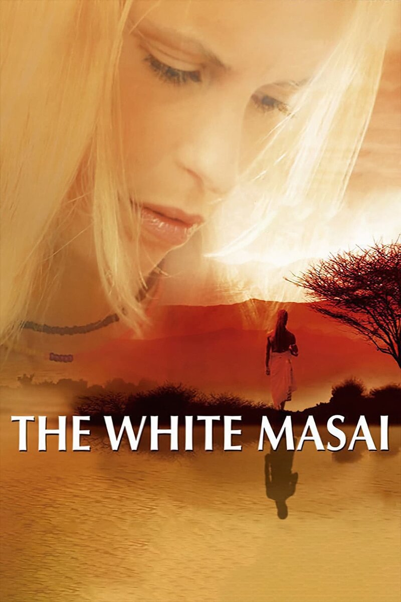 The White Masai (2005) - poster 1