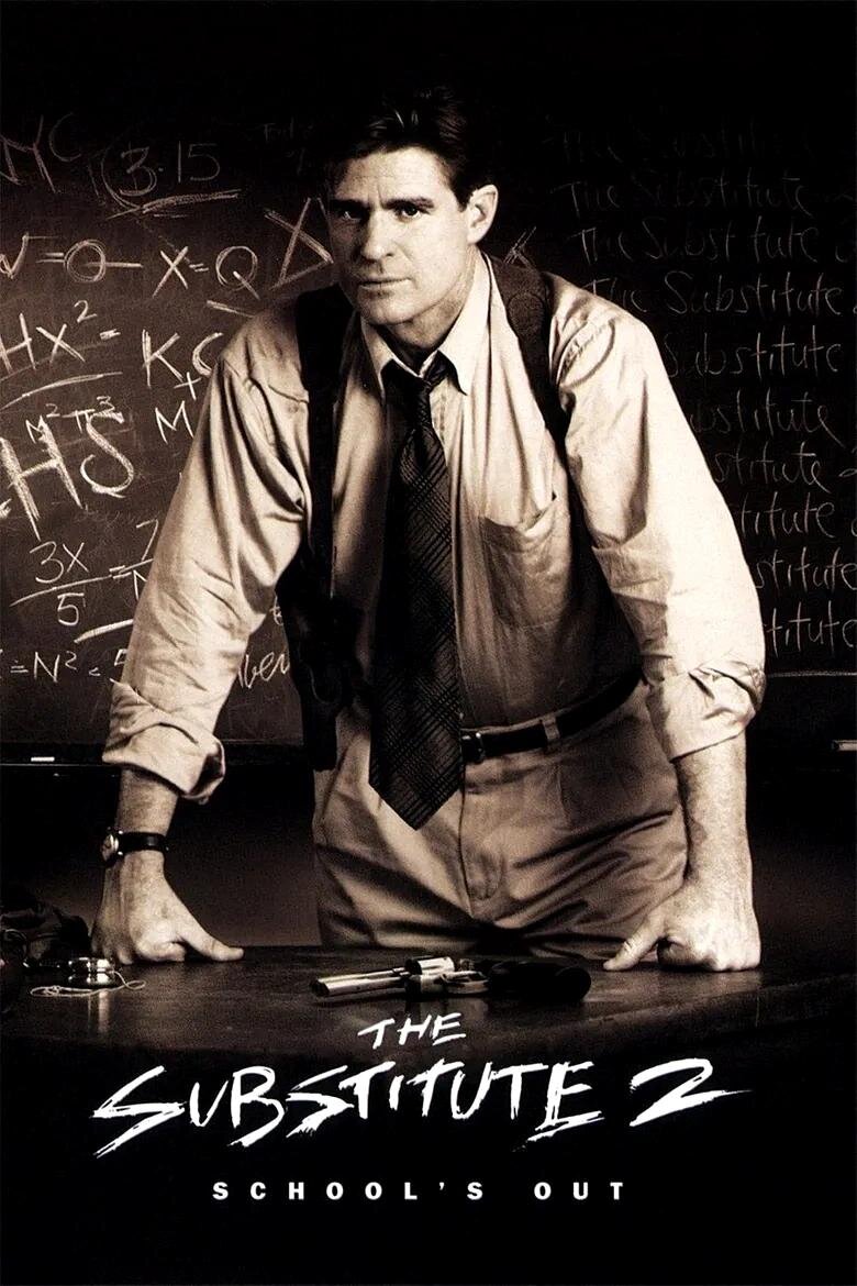 The Substitute 2: School's Out (1998) - poster 2