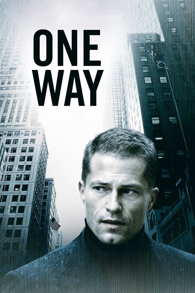 One Way (2007) - poster 1