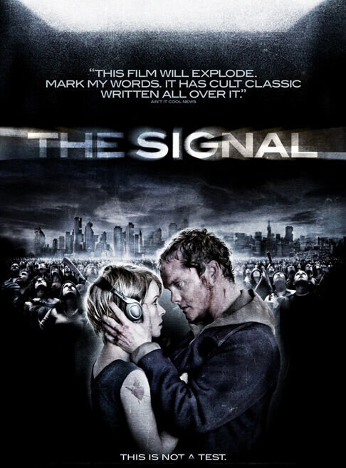 Сигнал (2007) - постер 1