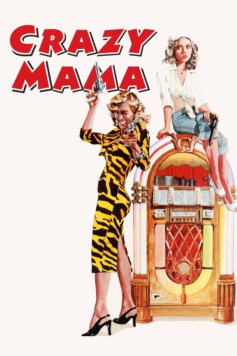 Crazy Mama (1975) - poster 1