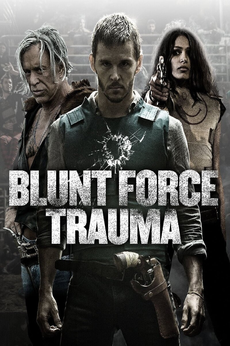 Blunt Force Trauma (2015) - poster 1