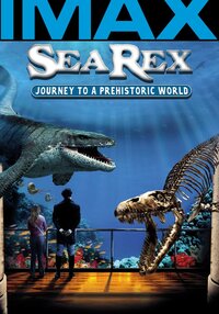 Sea Rex 3D: Journey to a Prehistoric World