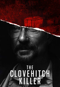 The Clovehitch Killer