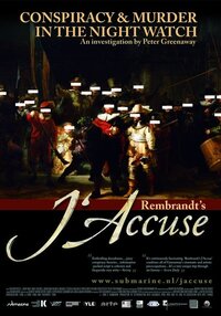 Rembrandt's J'Accuse