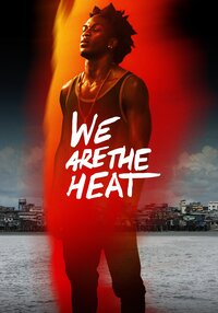 We Are the Heat