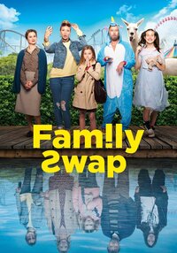 Family Swap / Le sens de la famille