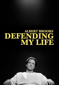 Albert Brooks: Defending My Life