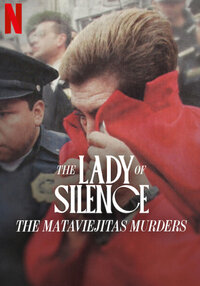Леди тишины: Убийства Матавьехитаса