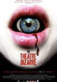 The Theatre Bizarre