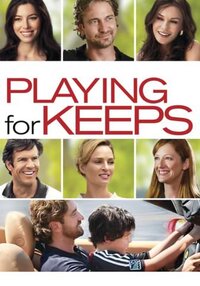 Playing for Keeps