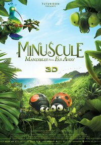 Minuscule – Mandibles from Far Away
