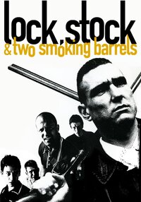 Lock, Stock and Two Smoking Barrels