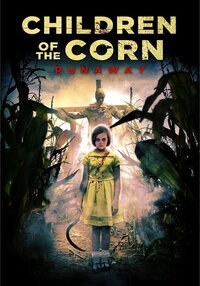 Дети кукурузы: побег