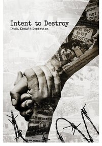 Intent To Destroy