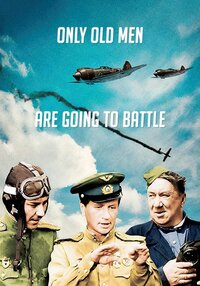 Only "Old Men" Are Going Into Battle