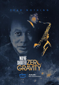 Wayne Shorter: Zero Gravity