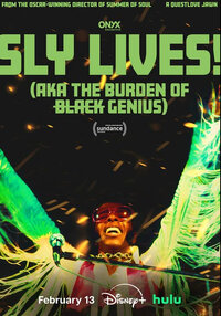 Sly Lives! (aka the Burden of Black Genius)