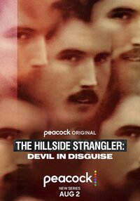 The Hillside Strangler: Devil in Disguise