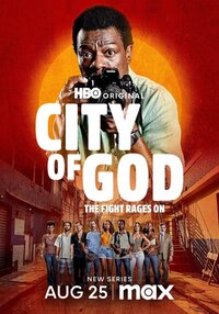 City of God: The Fight Rages On