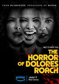 The Horror of Dolores Roach