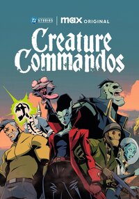 Creature Commandos