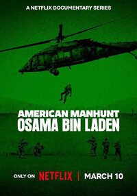American Manhunt: Osama bin Laden