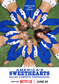 America's Sweethearts: Dallas Cowboys Cheerleaders