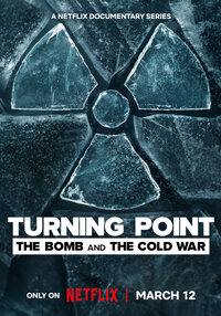 Поворотный момент: Атомная бомба и холодная война