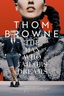 Thom Browne: The Man Who Tailors Dreams