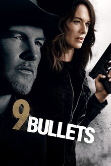 Nine Bullets